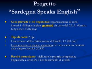 Progetto “Sardegna Speaks English ”