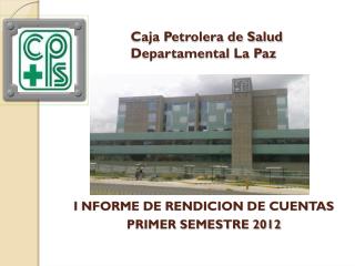 Caja Petrolera de Salud Departamental La Paz