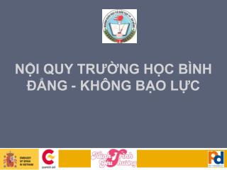 NỘI QUY TRƯỜNG HỌC BÌNH ĐẲNG - KHÔNG BẠO LỰC