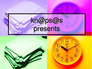 kn @ps@s presents