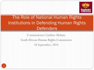 The Role of National Human Rights Institutions in Defending Human Rights Defenders