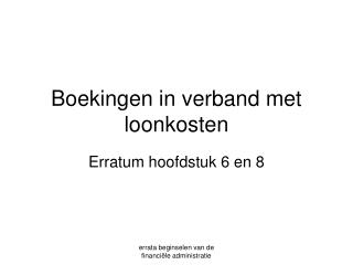 Boekingen in verband met loonkosten