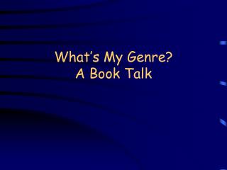 What’s My Genre? A Book Talk