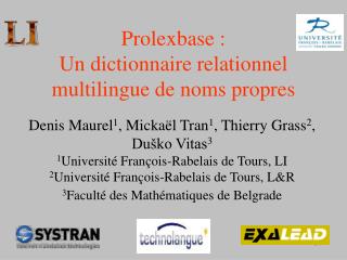 Prolexbase : Un dictionnaire relationnel multilingue de noms propres