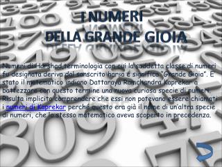 I NUMERI DELLA GRANDE GIOIA