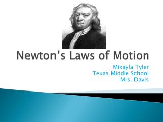 Newton’s Laws of Motion