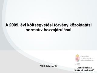 2009. február 3.