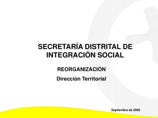 SECRETARÍA DISTRITAL DE INTEGRACIÓN SOCIAL