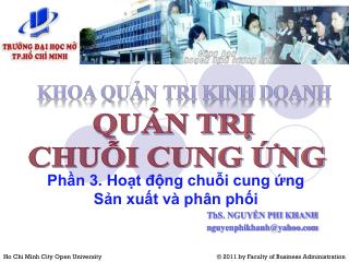 Phần 3. Hoạt động chuỗi cung ứng Sản xuất và phân phối