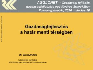 Gazdaságfejlesztés a határ menti térségben
