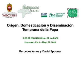 Origen, Domesticación y Diseminación Temprana de la Papa