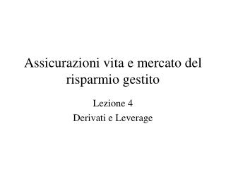 Assicurazioni vita e mercato del risparmio gestito