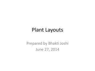 Plant Layouts