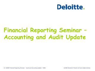 Financial Reporting Seminar – Accounting and Audit Update
