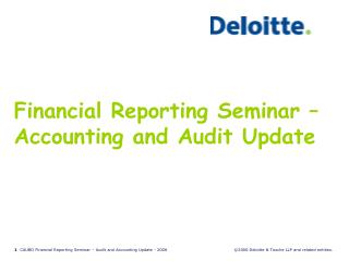 Financial Reporting Seminar – Accounting and Audit Update