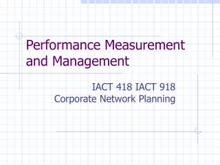 Performance Measurement and Management