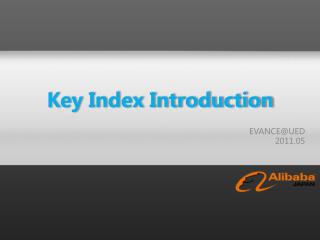 Key Index Introduction