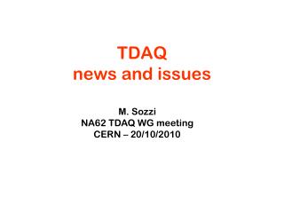 TDAQ news and issues