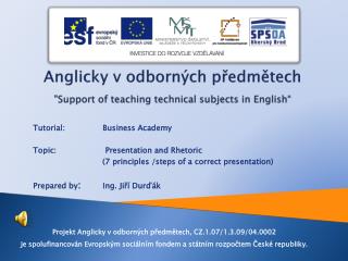 Anglicky v odborných předmětech &quot;Support of teaching technical subjects in English “