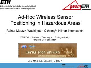 Ad-Hoc Wireless Sensor Positioning in Hazardous Areas