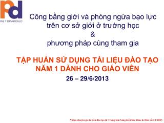 Công bằng giới và phòng ngừa bạo lực trên cơ sở giới ở trường học &amp; phương pháp cùng tham gia