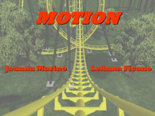 MOTION