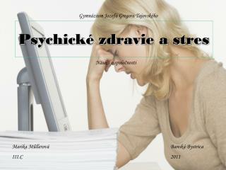 Psychické zdravie a stres