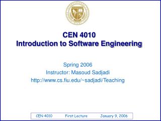CEN 4010 Introduction to Software Engineering