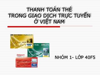 THANH TOÁN THẺ TRONG GIAO DỊCH TRỰC TUYẾN Ở VIỆT NAM