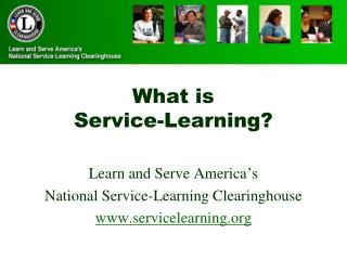 What is Service-Learning?