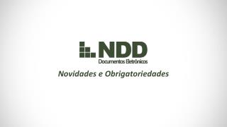 Novidades e Obrigatoriedades