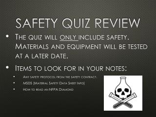 Safety Quiz Review