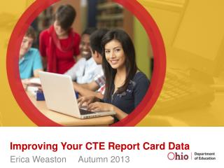 Improving Your CTE Report Card Data