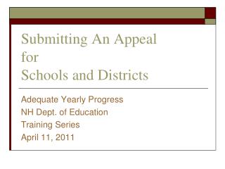 Submitting An Appeal for Schools and Districts