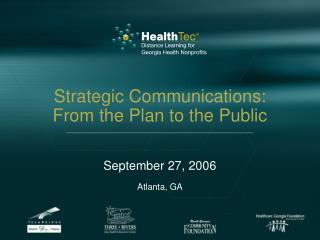 Strategic Communications: From the Plan to the Public