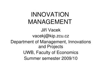 INNOVATION MANAGEMENT