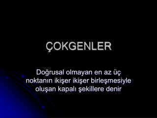 ÇOKGENLER