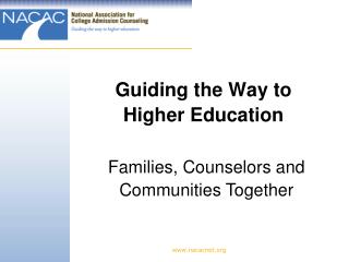 Guiding the Way to Higher Education