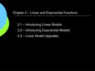 Chapter 2 – Linear and Exponential Functions