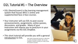 D2L Tutorial #1 – The Overview