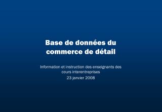 Base de données du commerce de détail