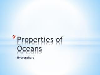 Properties of Oceans