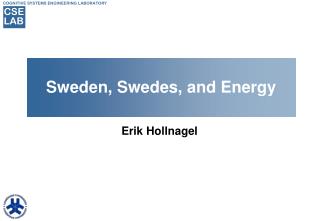 Sweden, Swedes, and Energy