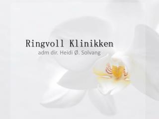 Ringvoll Klinikken