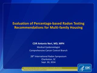 Evaluation of Percentage-based Radon Testing Recommendations for Multi-family Housing