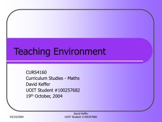 Teaching Environment