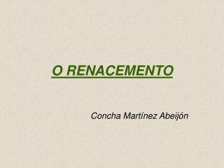 O RENACEMENTO