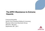 The EPR Resistance to Extreme Hazards