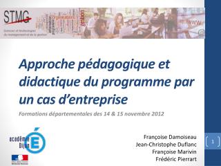 Approche pédagogique et didactique du programme par un cas d’entreprise