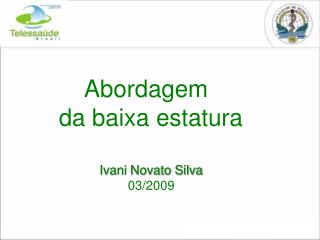 Ivani Novato Silva 03/2009